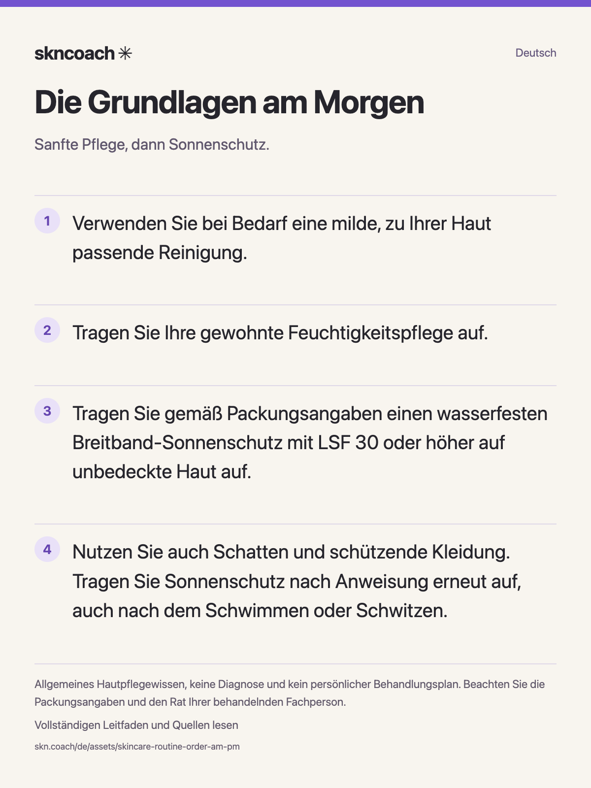 Die Grundlagen am Morgen: Sanfte Pflege, dann Sonnenschutz.